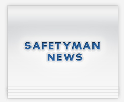 Safetyman News